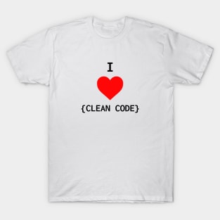 I Love Clean Code T-Shirt